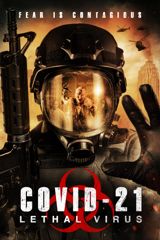Covid-21: Lethal Virus