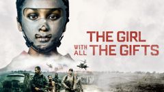 The Girl With All the Gifts
