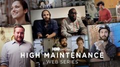 High Maintenance Web Series