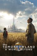 Tomorrowland: a World Beyond