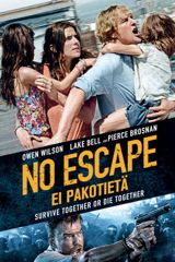 No Escape - Ei pakotietä