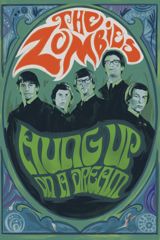 Hung Up on a Dream: the Zombies Documentary
