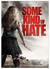 Some Kind of Hate