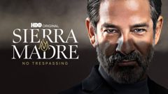 Sierra Madre: No Trespassing
