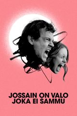 Jossain on valo joka ei sammu