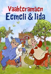 Vaahteramäen Eemeli ja Iida