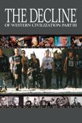 The Decline of Western Civilization Part III