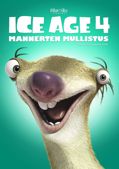 Ice Age 4: Mannerten mullistus