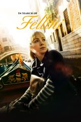 In Search of Love and Fellini