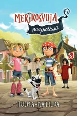 Merirosvoja naapurissa - Julma-Matilda