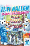 Ti-Ti Nallen 30-vuotisjuhlakonsertti