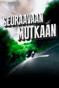 Seuraavaan mutkaan