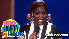 HBO Comedy Half-Hour: Adele Givens