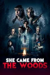 She Came from the Woods