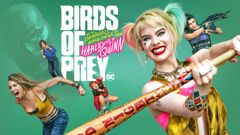 Birds of Prey (And the Fantabulous Emancipation of One Harley Quinn)