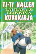 Ti-Ti Nallen Laulava & leikkivä kuvakirja