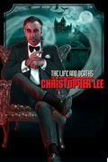 The Life and Deaths of Christopher Lee