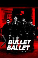 Bullet Ballet