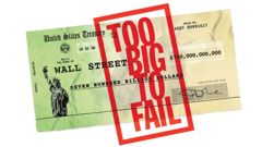 Too Big to Fail