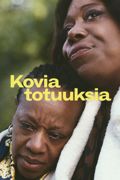 Kovia totuuksia