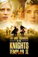 The Lost Treasure of the Knights Templar II