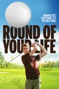 Round of Your Life