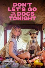 Don't Let's Go to the Dogs Tonight