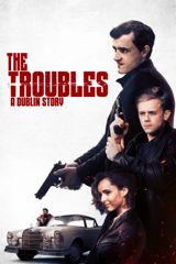 The Troubles: a Dublin Story