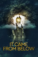 It Came from Below
