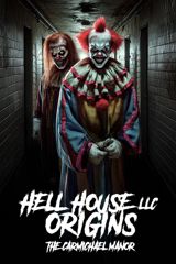 Hell House LLC - the Carmichael Manor