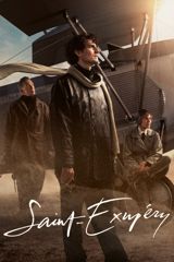 Saint-Exupéry: the Pilot Who Wrote the Little Prince