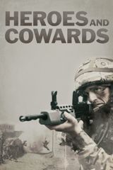 Heroes and Cowards