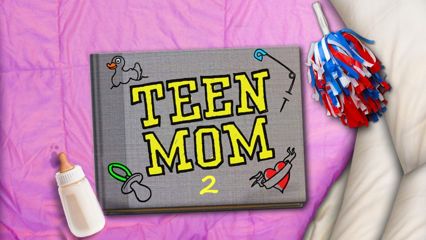 Teen Mom 2
