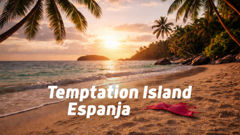 Temptation Island Espanja