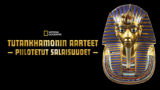 Tutankhamonin aarteet: piilotetut salaisuudet
