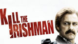 Elokuva: Kill the Irishman