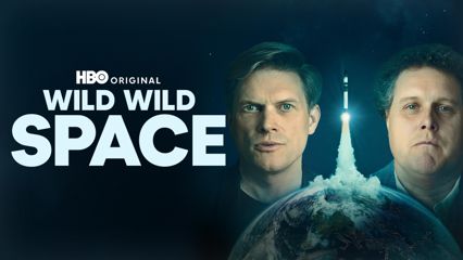 Wild, Wild Space