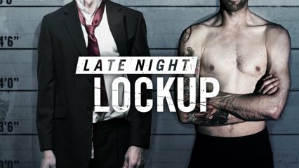 Late Night Lockup