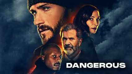 Dangerous