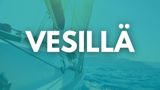 Vesillä