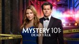 Elokuva: Mystery 101: Dead Talk