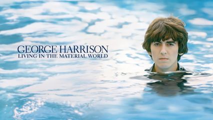 George Harrison: Living in the Material World