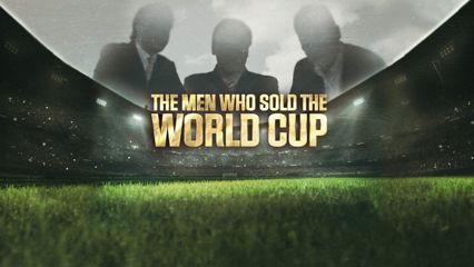The Men Who Sold the World Cup