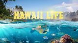 Hawaii Life