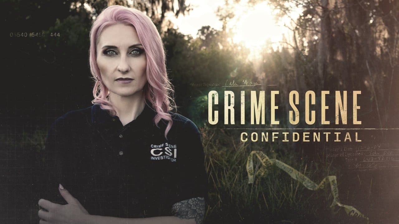 Crime Scene Confidential