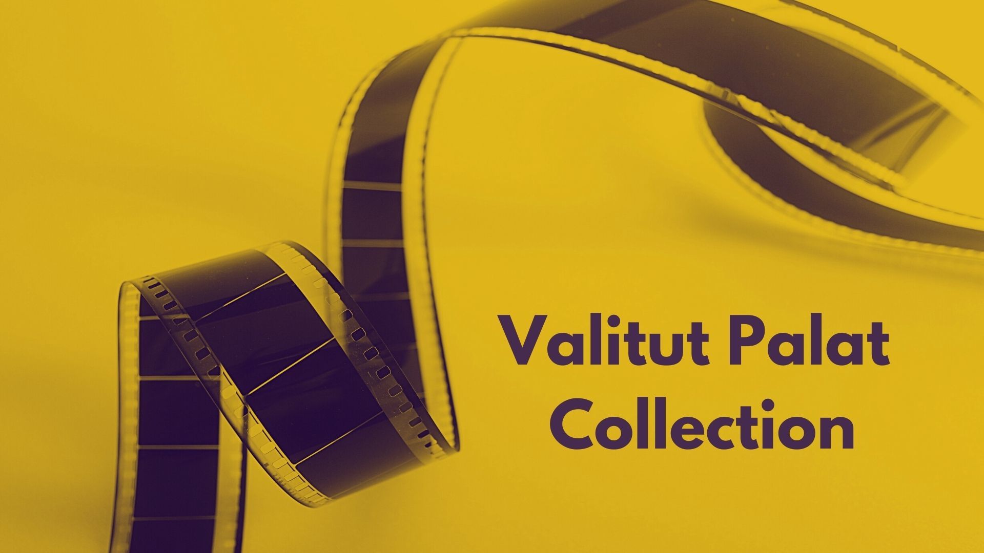 Valitut Palat Collection