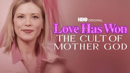 Love Has Won: The Cult of Mother God