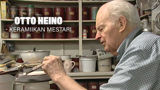 Otto Heino - keramiikan mestari