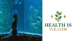 Health is Wealth