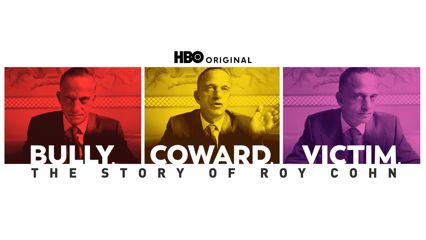 Bully, Coward, Victim: The Roy Cohn Story